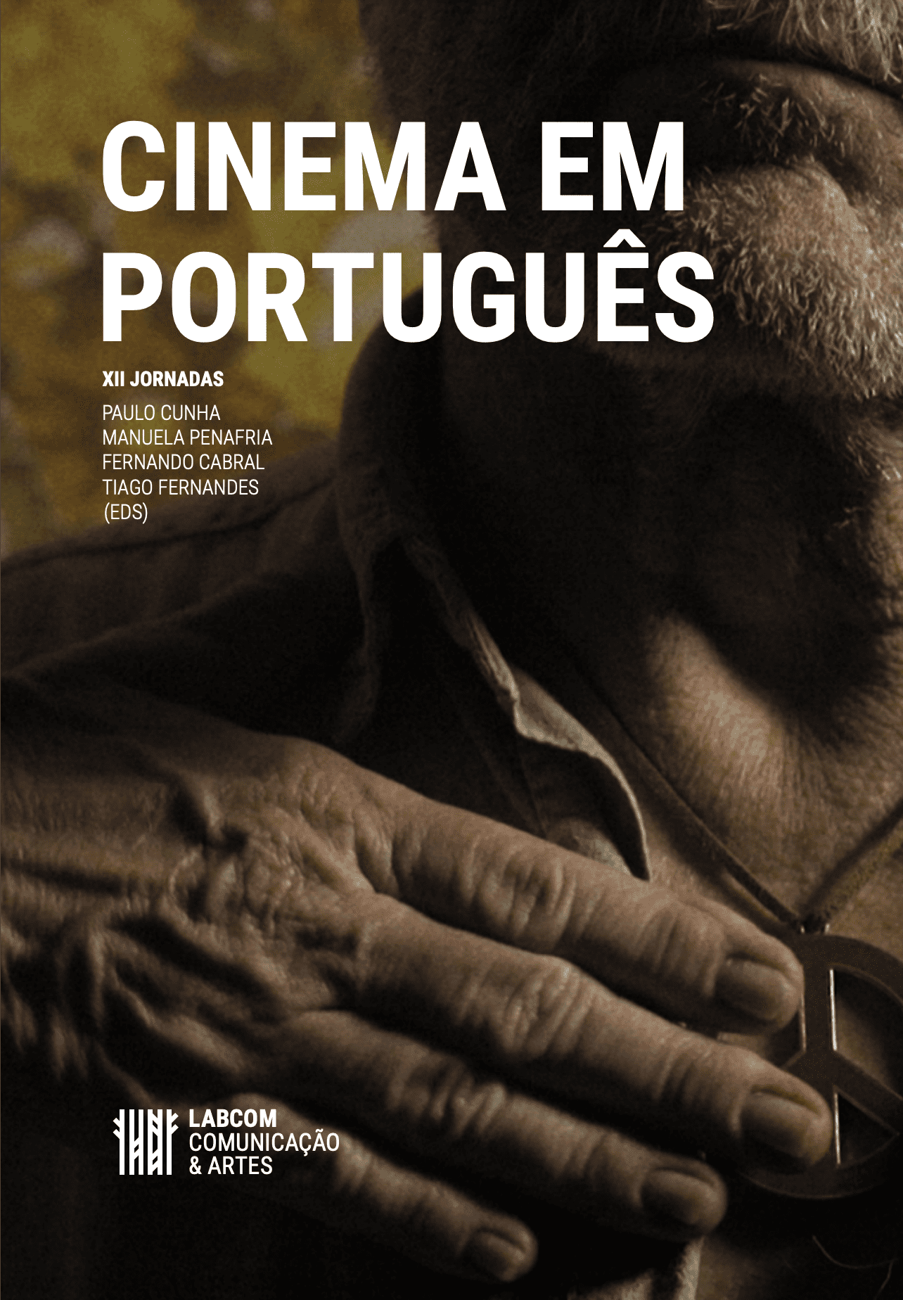 CINEMA EM PORTUGUÊS – XII JORNADAS