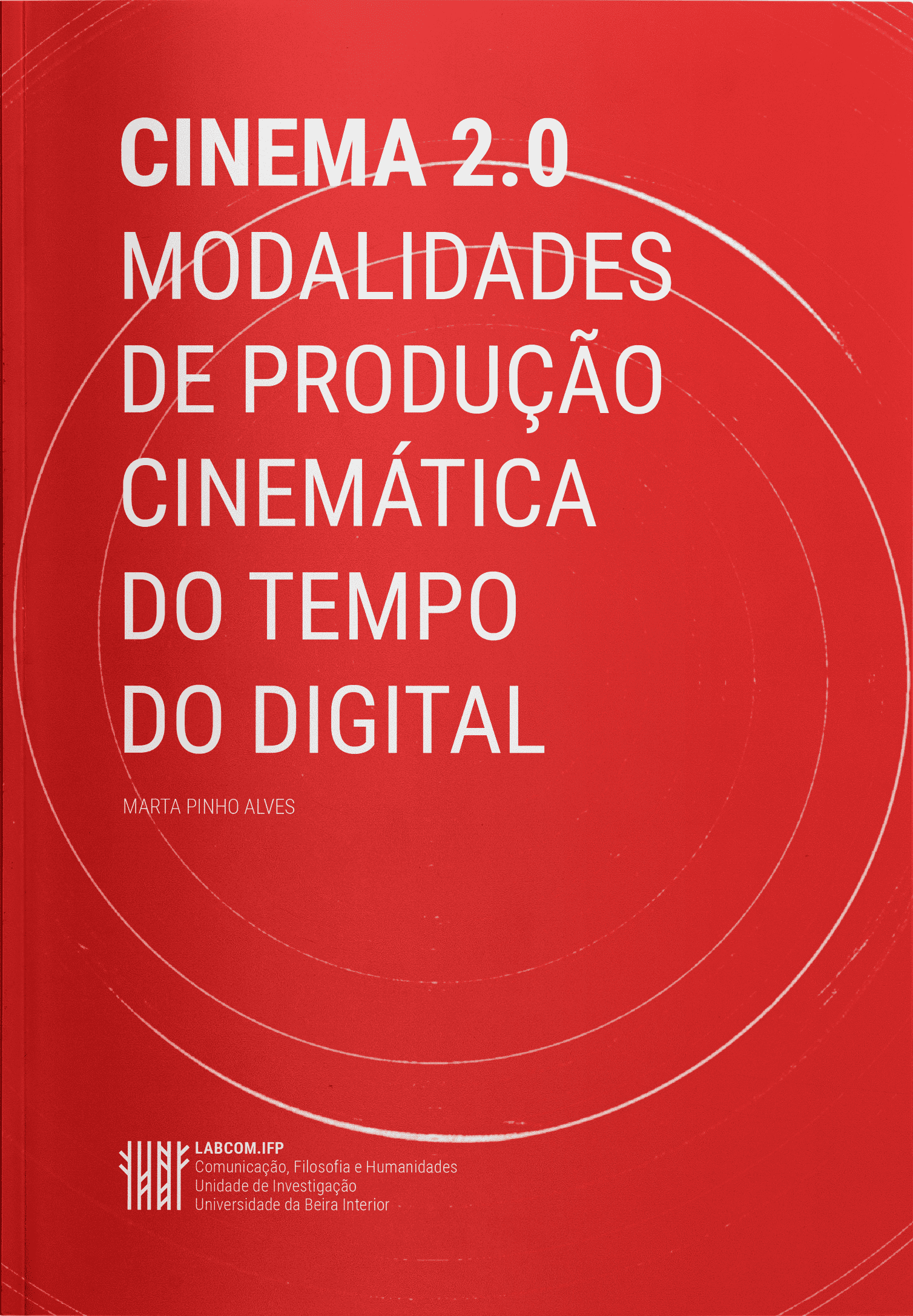 CINEMA 2.0: MODALIDADES DE PRODUÇÃO CINEMÁTICA DO TEMPO DO DIGITAL