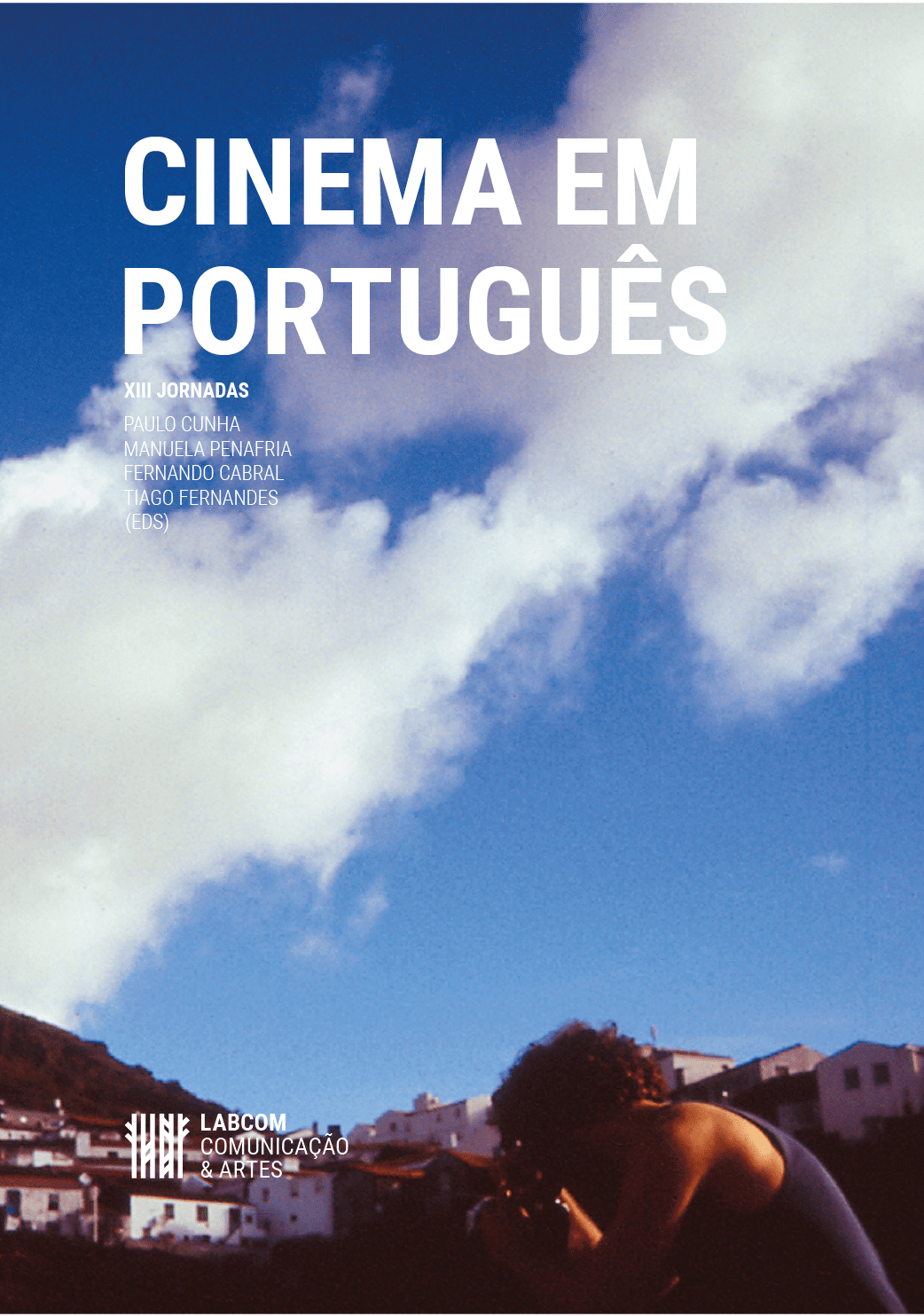 CINEMA EM PORTUGUÊS – XIII JORNADAS