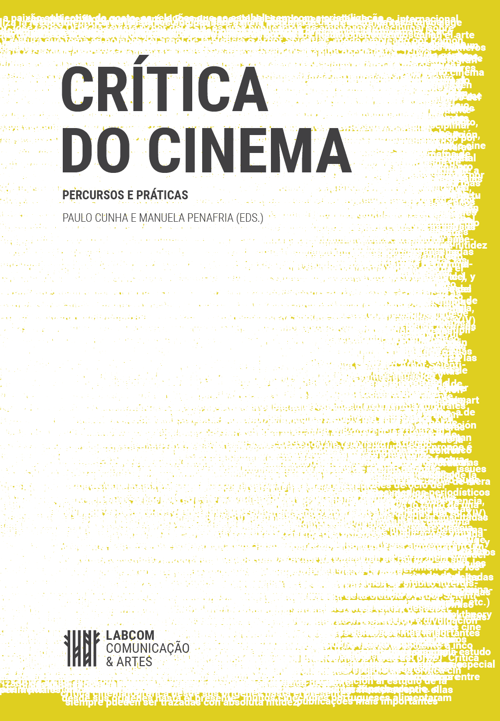 Crítica do Cinema. Percursos e práticas