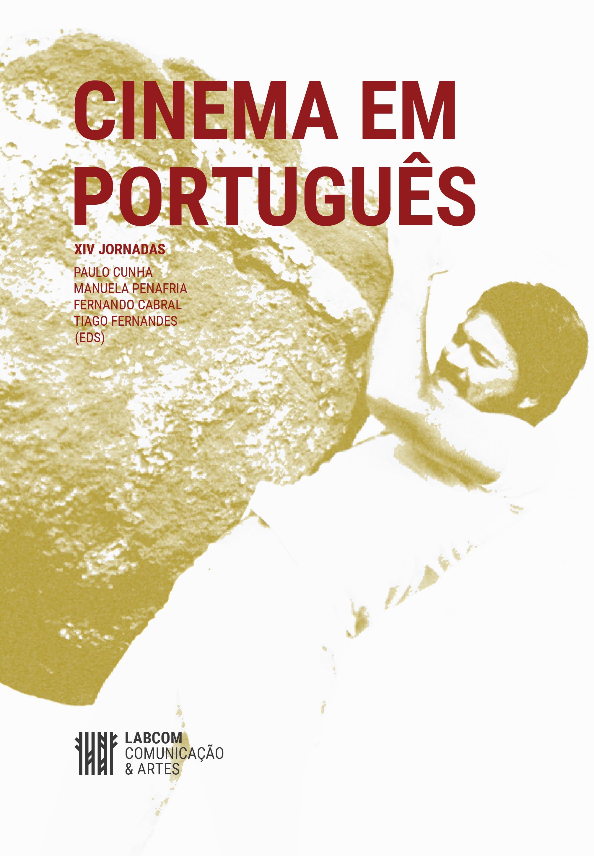 Cinema em Português. XIV Jornadas