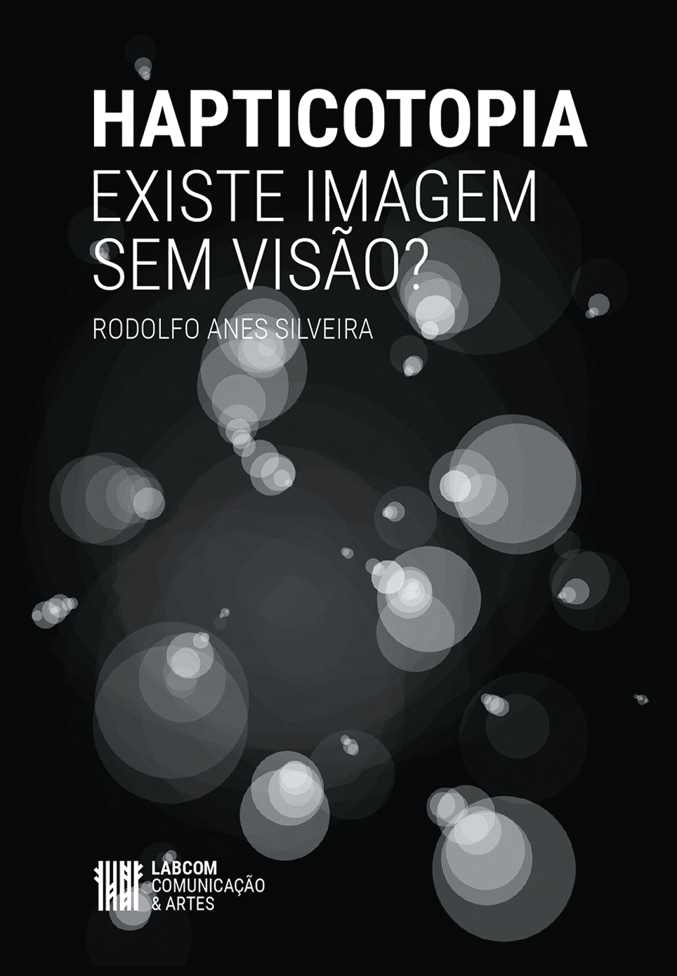 Hapticotopia: existe imagem sem visão?