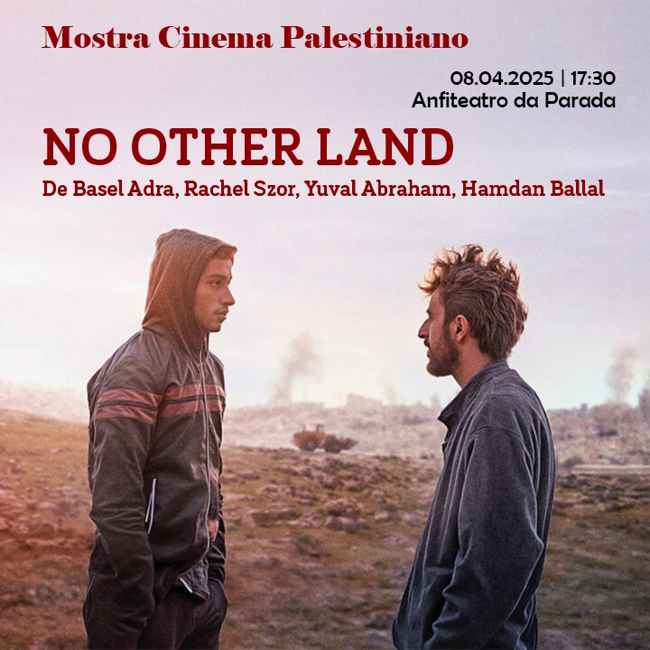 Mostra de Cinema Palestiniano: No Other Land
