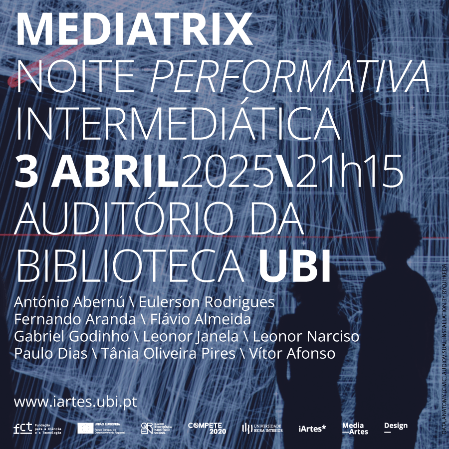 iA* Mediatrix – Noite Performativa Intermediática